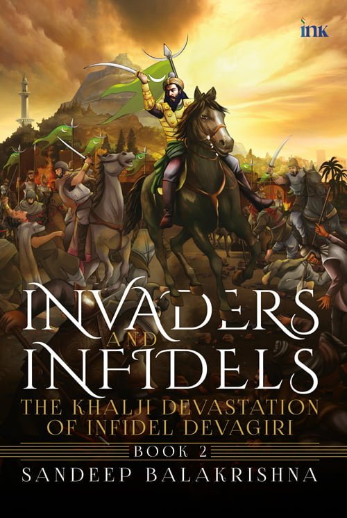 Invaders and Infidels -Book-2 – Front Cover