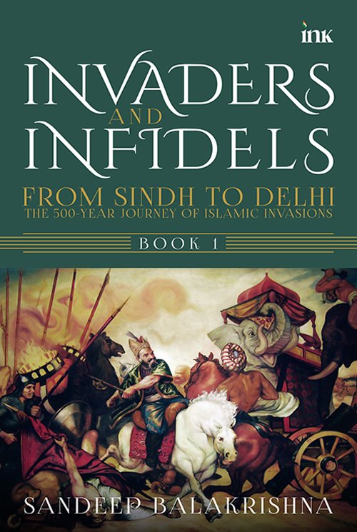 Invaders and Infidels Book 1 – Front Cover